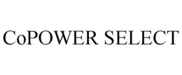 COPOWER SELECT trademark