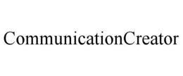 COMMUNICATIONCREATOR trademark