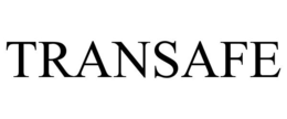 TRANSAFE trademark