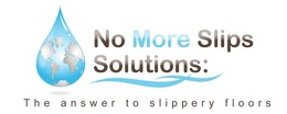 NO MORE SLIPS SOLUTIONS THE ANSWER TO SLIPPERY FLOORS trademark