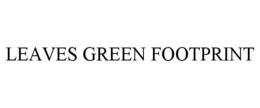 LEAVES GREEN FOOTPRINT trademark