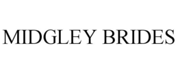 MIDGLEY BRIDES trademark