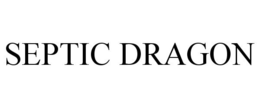 SEPTIC DRAGON trademark
