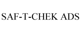 SAF-T-CHEK ADS trademark