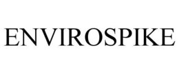 ENVIROSPIKE trademark