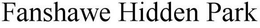 FANSHAWE HIDDEN PARK trademark