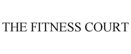 THE FITNESS COURT trademark