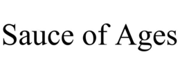SAUCE OF AGES trademark