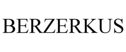 BERZERKUS trademark