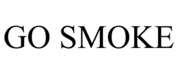 GO SMOKE trademark