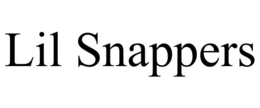 LIL SNAPPERS trademark