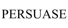 PERSUASE trademark