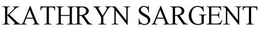 KATHRYN SARGENT trademark