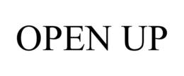 OPEN UP trademark
