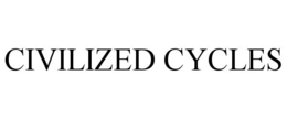 CIVILIZED CYCLES trademark