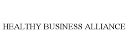 HEALTHY BUSINESS ALLIANCE trademark