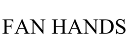 FAN HANDS trademark