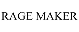 RAGE MAKER trademark