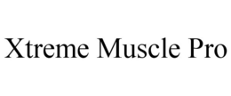 XTREME MUSCLE PRO trademark