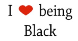 I BEING BLACK trademark