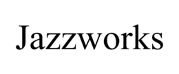 JAZZWORKS trademark