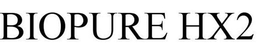 BIOPURE HX2 trademark