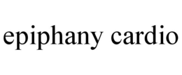 EPIPHANY CARDIO trademark