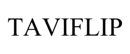 TAVIFLIP trademark