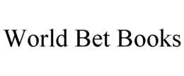 WORLD BET BOOKS trademark