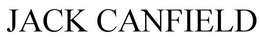 JACK CANFIELD trademark