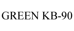 GREEN KB-90 trademark