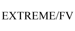 EXTREME/FV trademark