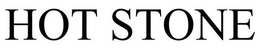 HOT STONE trademark