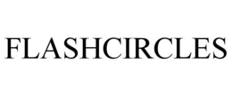 FLASHCIRCLES trademark
