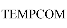 TEMPCOM trademark