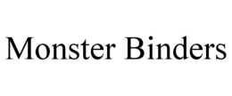 MONSTER BINDERS trademark