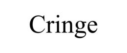 CRINGE trademark