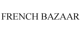 FRENCH BAZAAR trademark