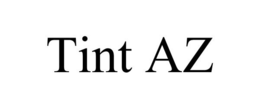 TINT AZ trademark