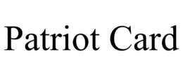 PATRIOT CARD trademark
