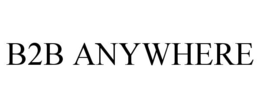 B2B ANYWHERE trademark