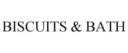 BISCUITS & BATH trademark