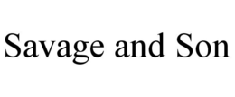 SAVAGE AND SON trademark
