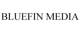 BLUEFIN MEDIA trademark