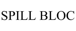 SPILL BLOC trademark