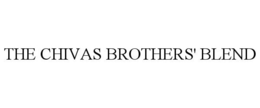 THE CHIVAS BROTHERS' BLEND trademark