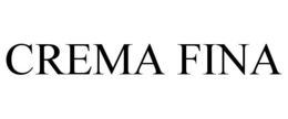 CREMA FINA trademark
