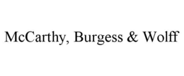 MCCARTHY, BURGESS & WOLFF trademark