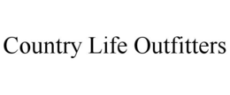 COUNTRY LIFE OUTFITTERS trademark