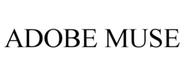 ADOBE MUSE trademark